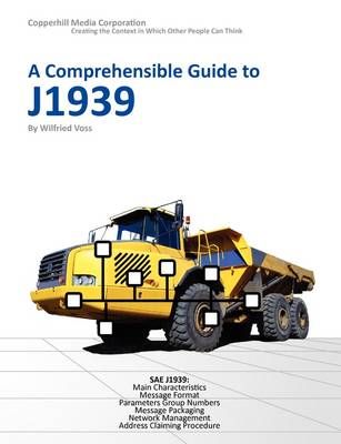 A Comprehensible Guide to J1939 By Wilfried Voss 9780976511632