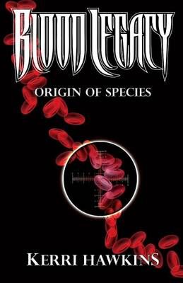 Blood Legacy By Kerri A Hawkins 9780976623151 (Paperback)
