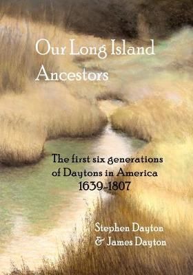 Our Long Island Ancestors 9780976920328 (Paperback)