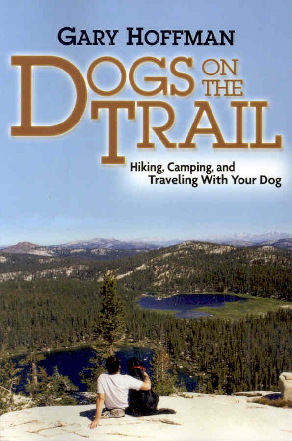 Dogs on the Trail By Gary Hoffman 9780976994305 (Paperback)