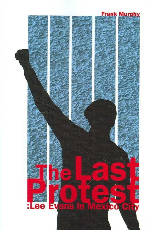 The Last Protest By Frank Murphy 9780977382101 (Paperback)