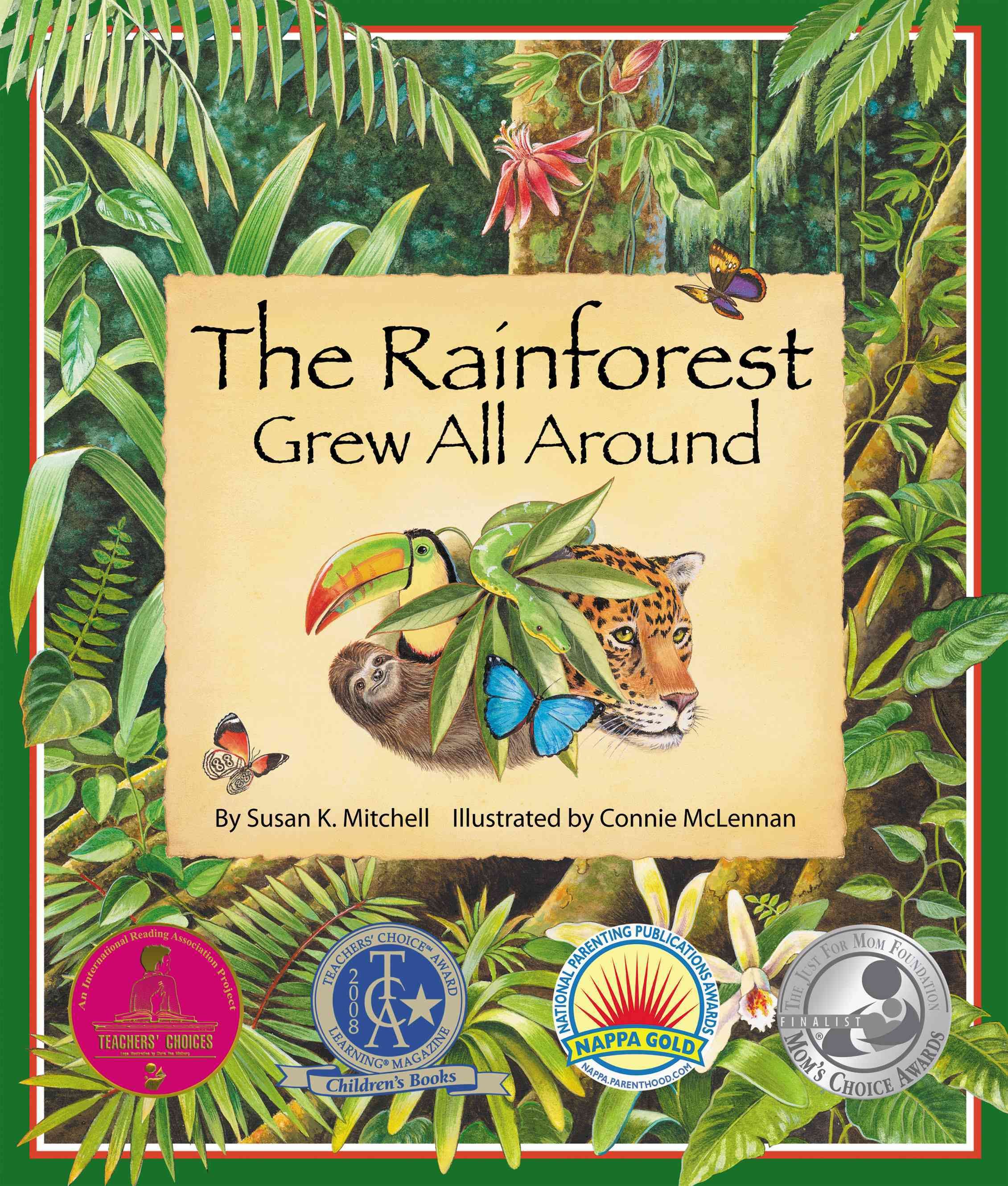 Rainforest Grew All Around, The 9780977742387 (Paperback)