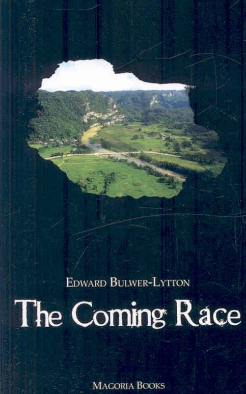 The Coming Race By Edward, Bulwer-Lytton 9780978170714 (Paperback)