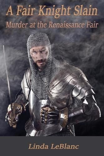 A Fair Knight Slain By Linda LeBlanc 9780978535339 (Paperback)