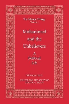 MOHAMMED & THE UNBELIEVERS 9780978552893 (Paperback)