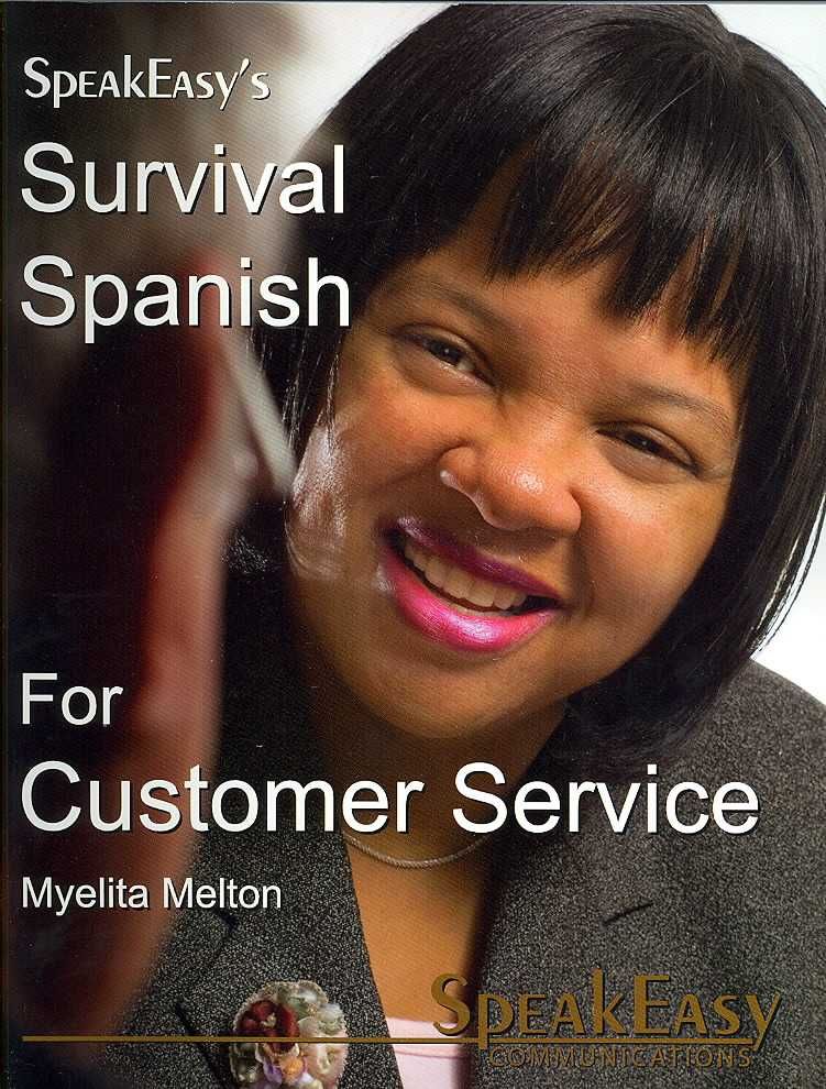 Survival Spanish for Customer Service By Myelita Melton 9780978699819