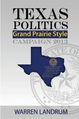 Texas Politics By Warren Landrum 9780978735517 (Paperback)