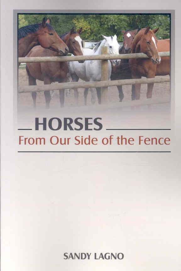 Horses By SANDY LAGNO 9780978839413 (Paperback)