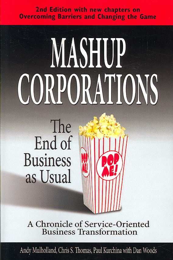 Mashup Corporations By A, Mulholland 9780978921828 (Paperback)