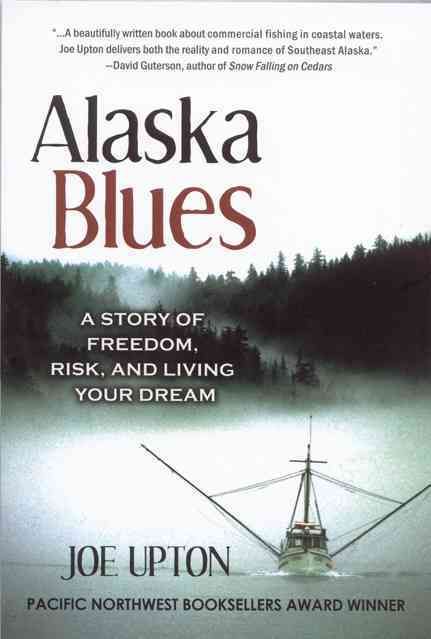 Alaska Blues By Joe Upton 9780979047091 (Paperback)