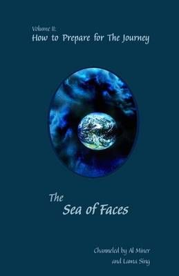 The Sea of Faces By Al Miner, Lama Sing 9780979126215 (Paperback)