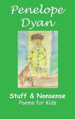 Stuff And Nonsense By Penelope, Dyan 9780979335884 (Hardback)