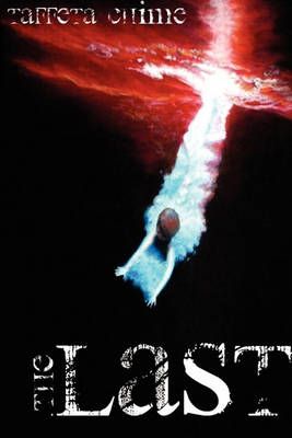 The Last By Taffeta Chime 9780979502026 (Paperback)