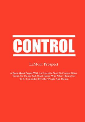 Control By LaMont Prospect 9780979593567 (Hardback)