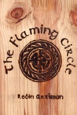 The Flaming Circle By Robin Artisson 9780979616846 (Paperback)