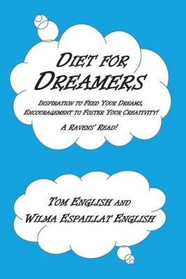 Diet for Dreamers By Tom English 9780979633577 (Book)