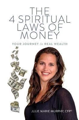 4 Spiritual Laws of Money By Murphy 9780980113334 (Paperback)
