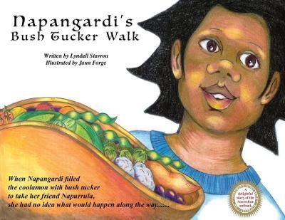 Napangardi's Bush Tucker Walk By Stavrou, Lyndall 9780980796926