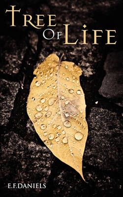Tree of Life (Part I) By Elita Faith Daniels 9780980819304 (Paperback)