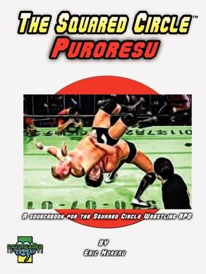 The Squared Circle By Eric Moreau 9780981030630 (Paperback)