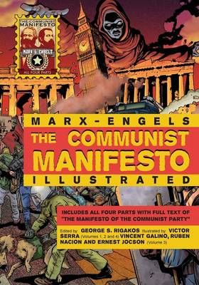 The Communist Manifesto Illustrated By Karl Marx, Friedrich Engels