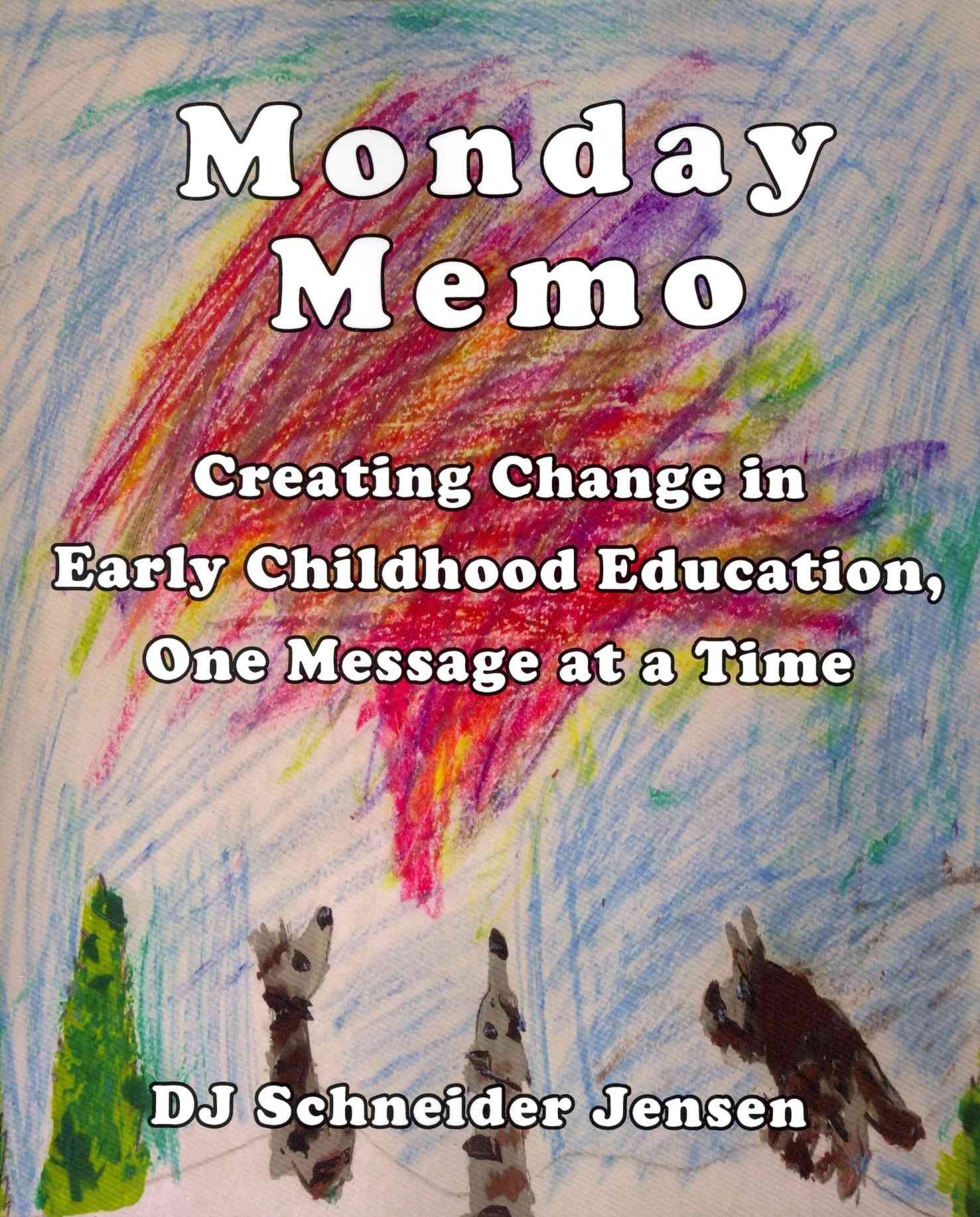 Monday Memo By Dj Schneider Jensen, Dj Schneider Jensen 9780981558790
