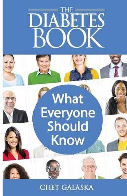 The Diabetes Book By Chet Galaska 9780981676753 (Paperback)