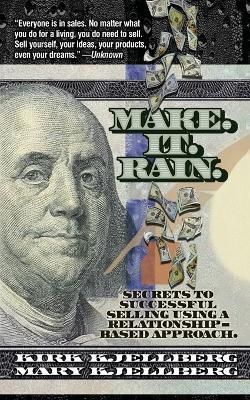 Make. It. Rain. By Kjellberg 9780981944821 (Paperback)