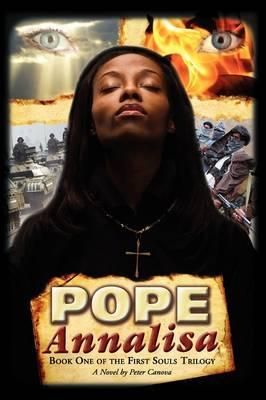 Pope Annalisa By Peter Canova (author), Peter Canova (other)
