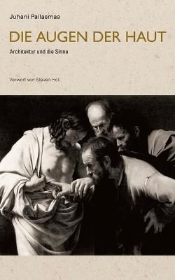 Die Augen Der Haut 9780982225165 (Paperback)