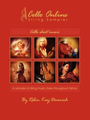 Cello Online String Sampler Cello Sheet Music By Robin Kay Deverich