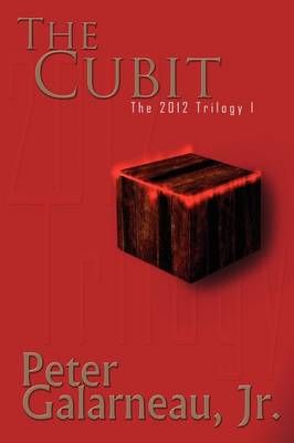 The Cubit By Peter Galarneau 9780982512906 (Paperback)
