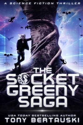 Socket Greeny Saga By Bertauski 9780982845271 (Paperback)