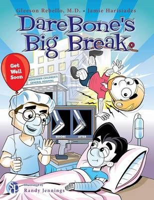 Darebone's Big Break By Rebello, MD Gleeson, 9780982925676 (Paperback)