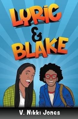 Lyric & Blake By Jones, V. Nikki 9780983094883 (Paperback)