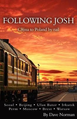 Following Josh By Dave Norman 9780983185819 (Paperback)