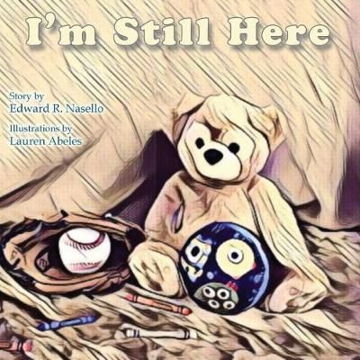 I'm Still Here 9780983189848 (Paperback)