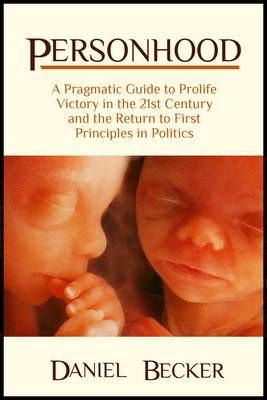 Personhood By Daniel C. Becker 9780983190301 (Book)