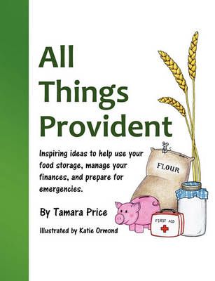 All Things Provident 9780983267706 (Paperback)