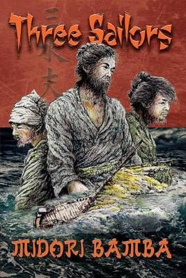 The Three Sailors 9780983501398 (Paperback)
