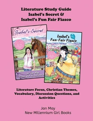 Isabel's Secret and Isabel's Fun Fair Fiasco Study Guide By Jan May