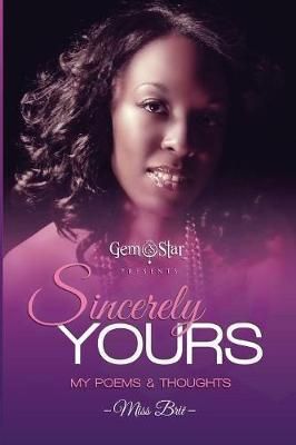 Sincerely Yours By Brit 9780983658214 (Paperback)
