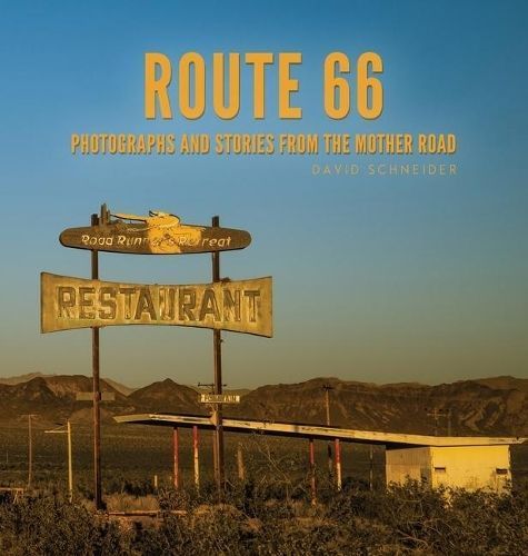 Route 66 By David Schneider 9780983896753 (Book)