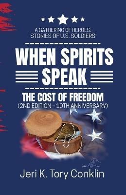 When Spirits Speak By Jeri K Tory Conklin 9780983938774 (Paperback)