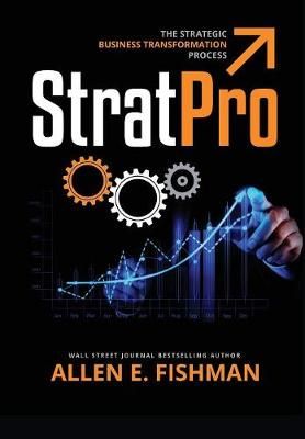 StratPro By Allen E, CEO Fishman 9780984014965 (Paperback)