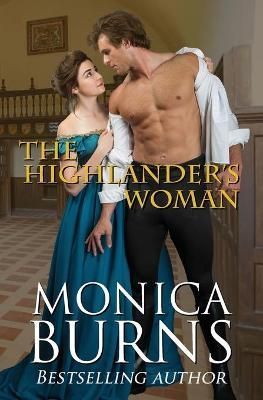 Highlander's Woman By Monica Burns 9780984027798 (Paperback)