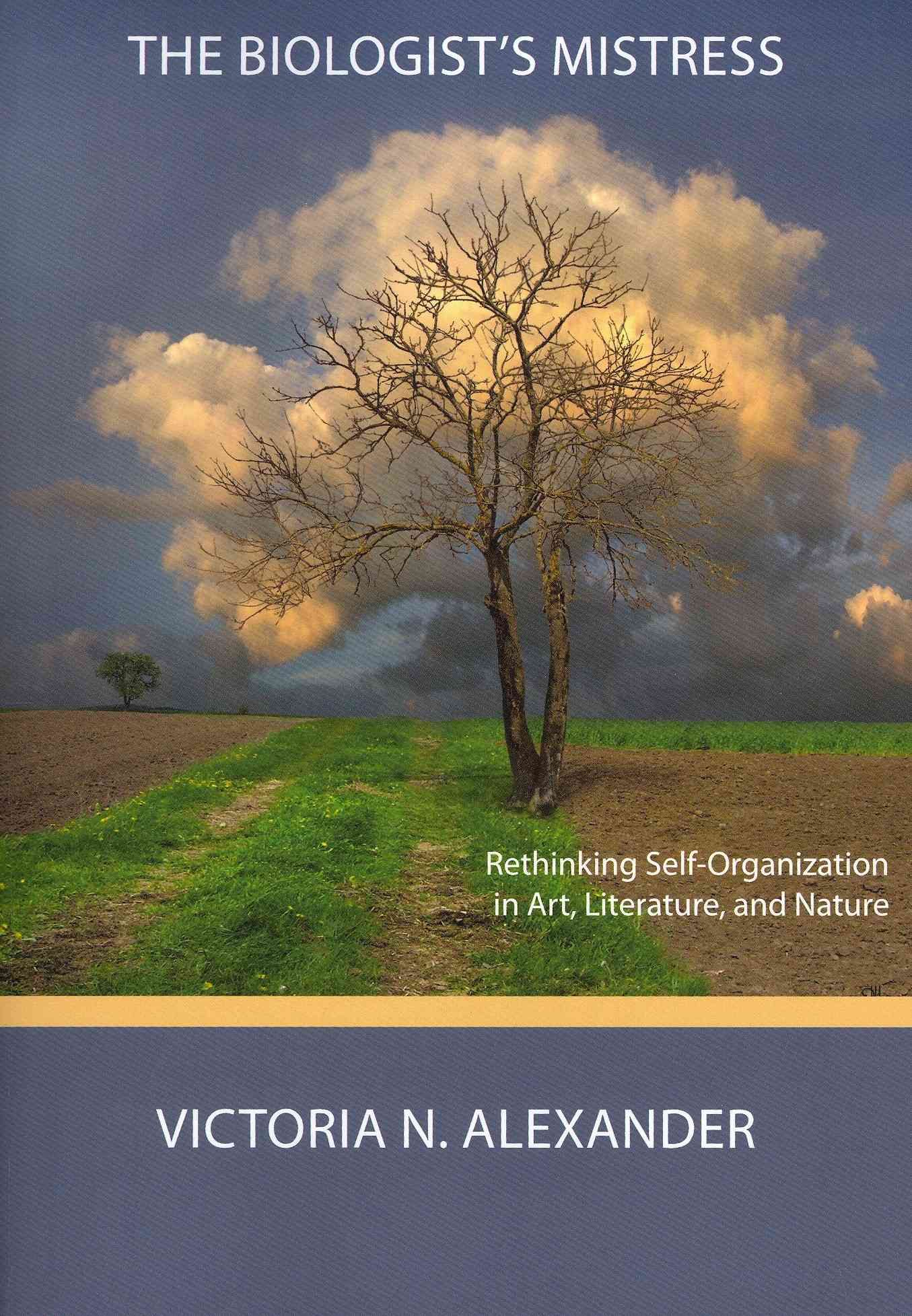 The Biologist's Mistress By Victoria N Alexander 9780984216550