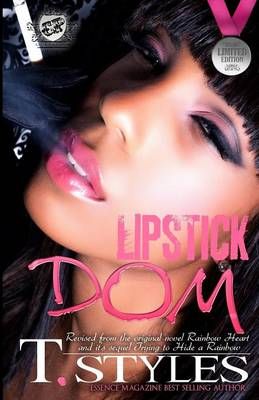 Lipstick Dom (The Cartel Publications Presents) By Styles, T.