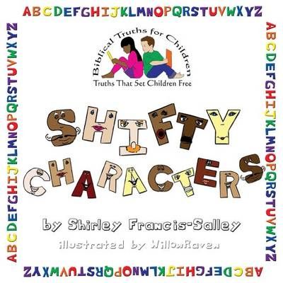 Shifty Characters By Shirley Francis-Salley 9780984336906 (Paperback)