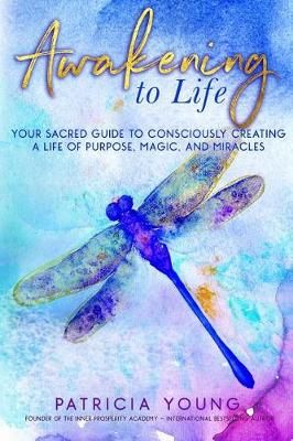 Awakening to Life 9780984500659 (Paperback)